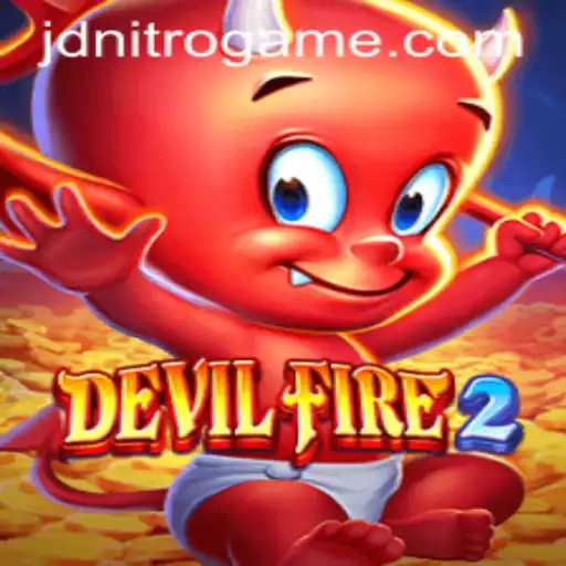Exploring the Thrills of DevilFire2: A Dive into the Universe of JD NITRO