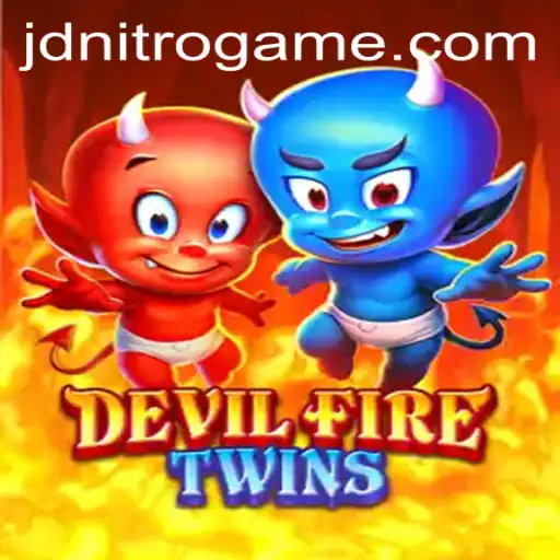Exploring the Exciting World of DevilFireTwins with JD NITRO