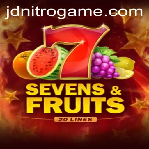 SevensFruits20 and JD NITRO: A New Era in Gaming