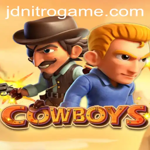 Exploring COWBOYS: The Exciting World of JD NITRO's Wild West Adventure
