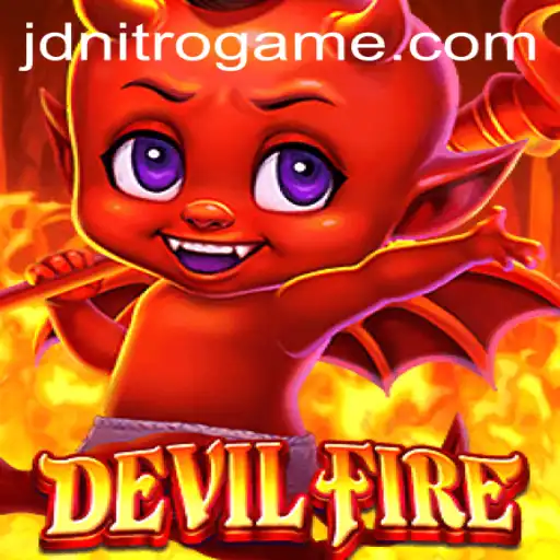 Exploring the Thrills of DevilFire with JD NITRO: A New Gaming Sensation